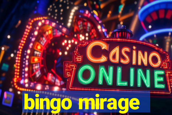 bingo mirage