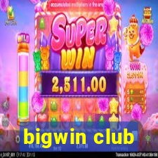 bigwin club