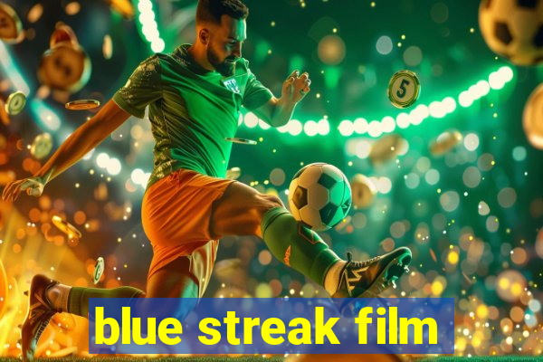 blue streak film