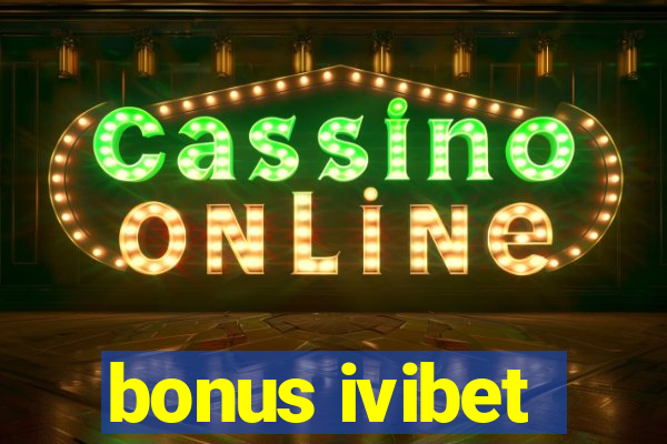 bonus ivibet