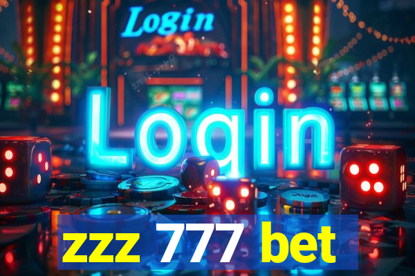 zzz 777 bet