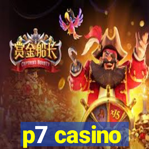 p7 casino