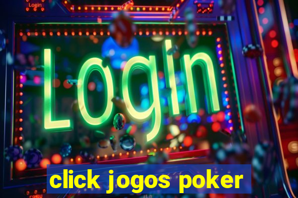 click jogos poker