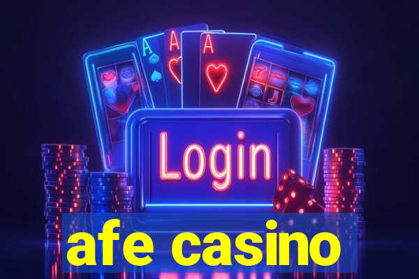 afe casino