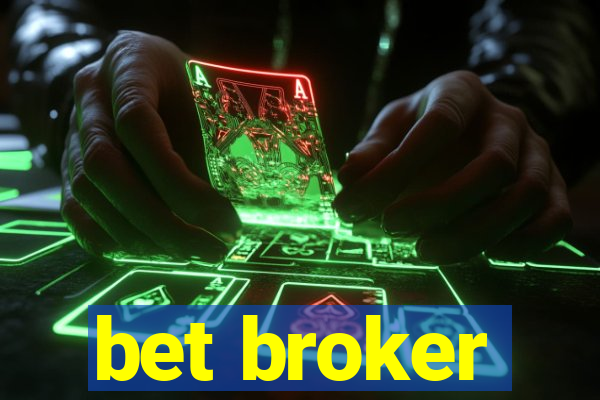 bet broker