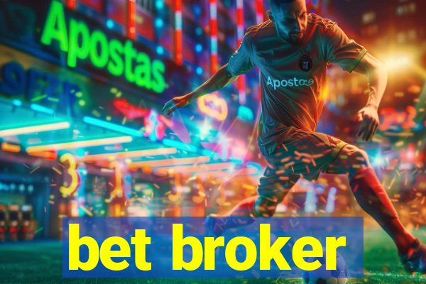 bet broker