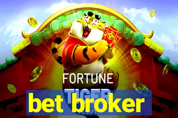 bet broker