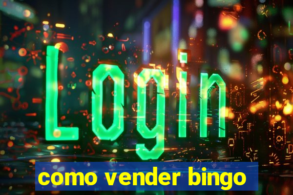 como vender bingo