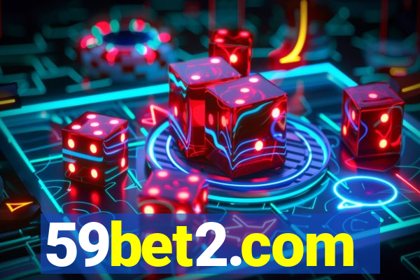 59bet2.com