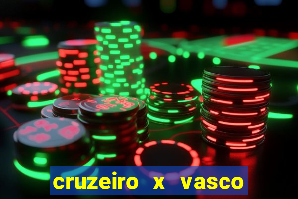 cruzeiro x vasco da gama multicanais