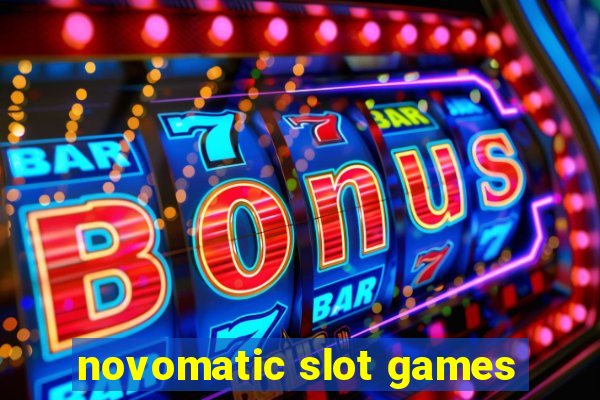 novomatic slot games