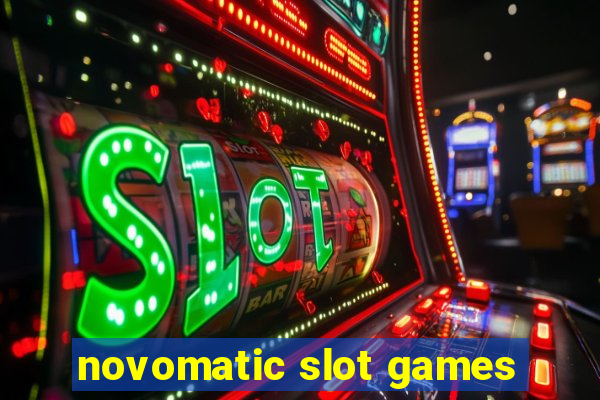 novomatic slot games