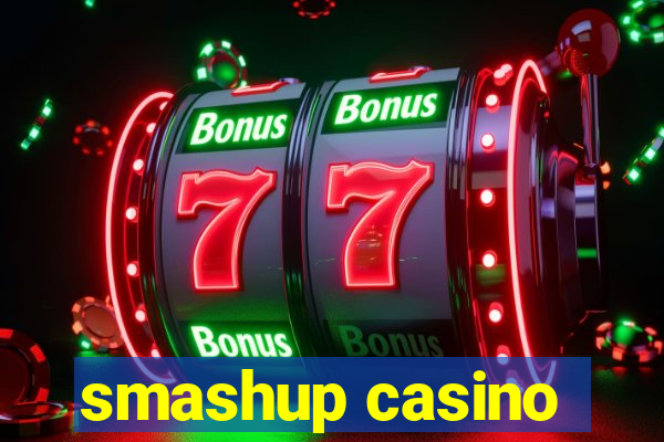 smashup casino