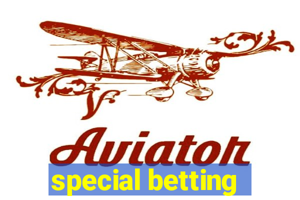 special betting