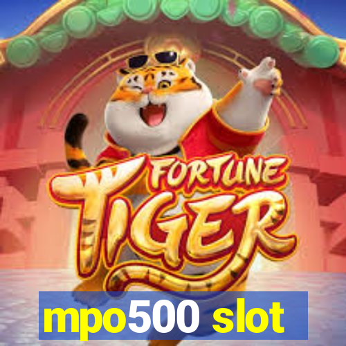 mpo500 slot