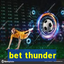 bet thunder