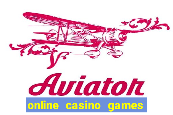 online casino games with real money