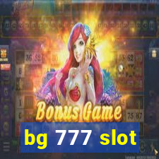 bg 777 slot