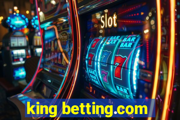 king betting.com