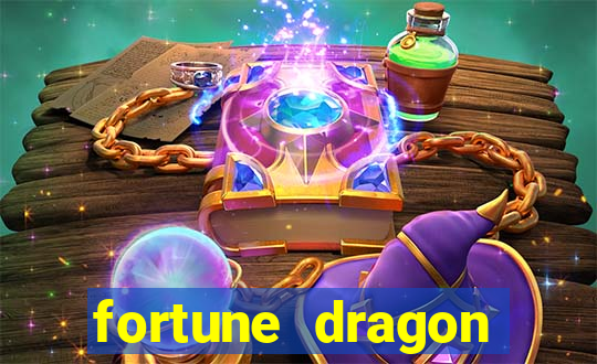 fortune dragon estrela bet