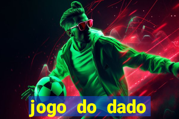 jogo do dado online aposta