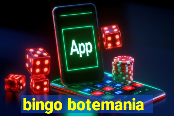 bingo botemania