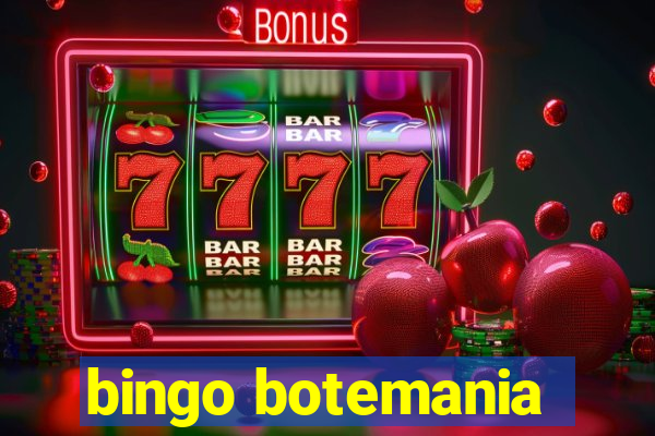 bingo botemania