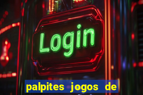 palpites jogos de hoje palmeiras