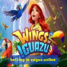 betting in vegas online