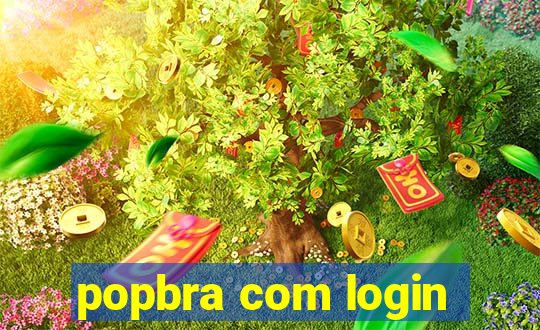 popbra com login