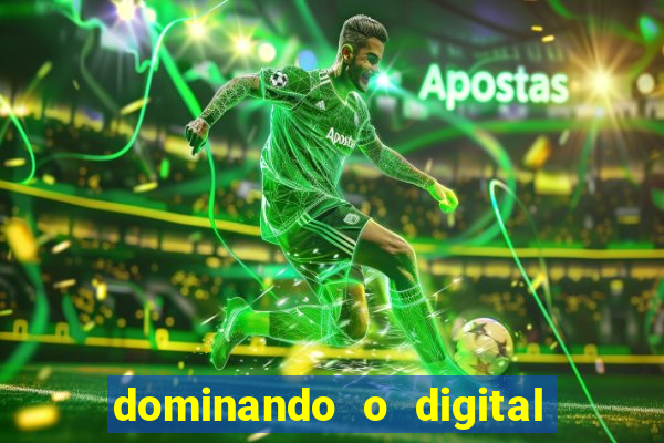 dominando o digital definitivo reclame aqui