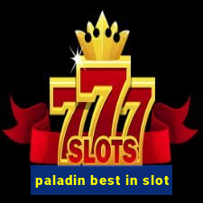 paladin best in slot