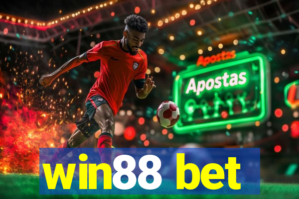 win88 bet