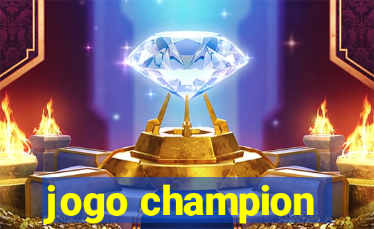 jogo champion