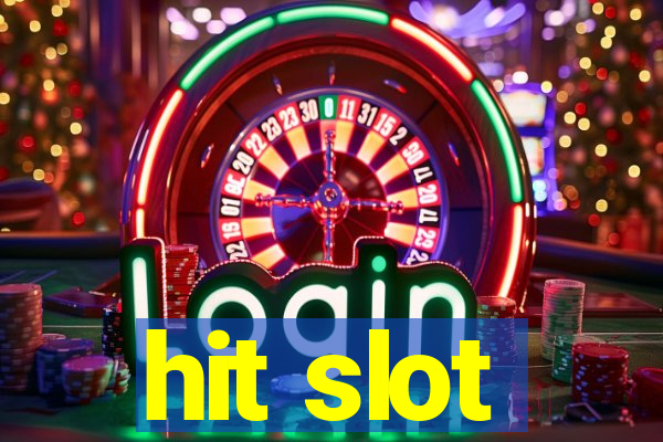 hit slot