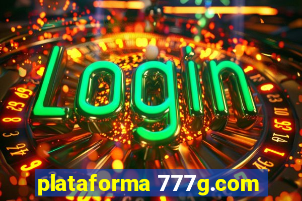 plataforma 777g.com