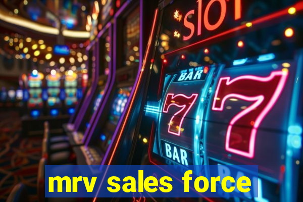 mrv sales force