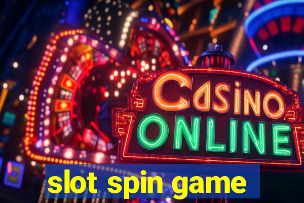 slot spin game