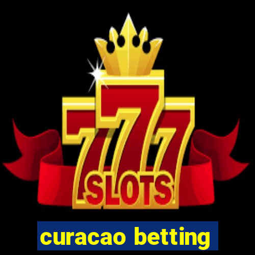 curacao betting