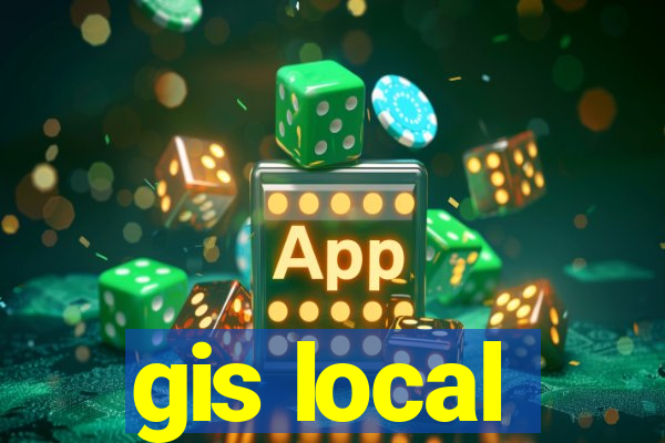 gis local