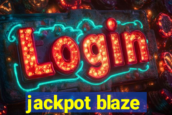 jackpot blaze