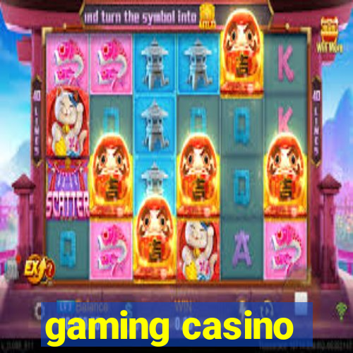 gaming casino