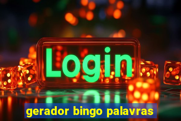 gerador bingo palavras