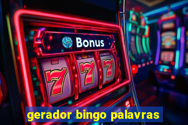 gerador bingo palavras