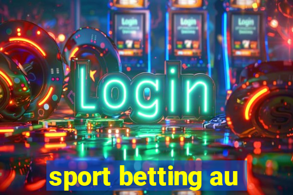 sport betting au