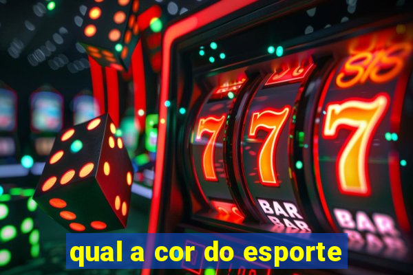 qual a cor do esporte