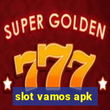 slot vamos apk