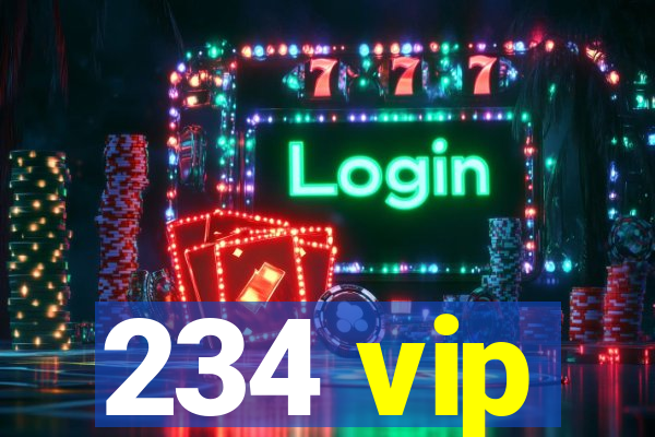 234 vip