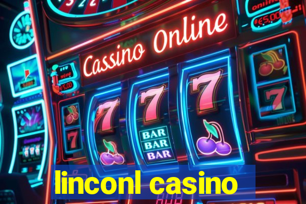 linconl casino