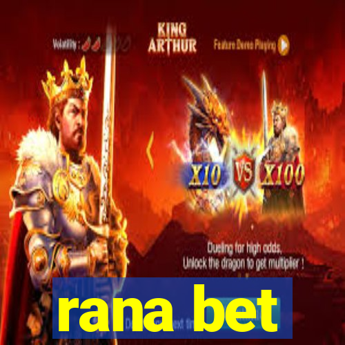 rana bet